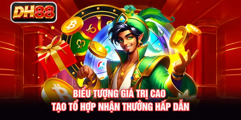 Biểu tượng giá trị cao tạo tổ hợp nhận thưởng hấp dẫn