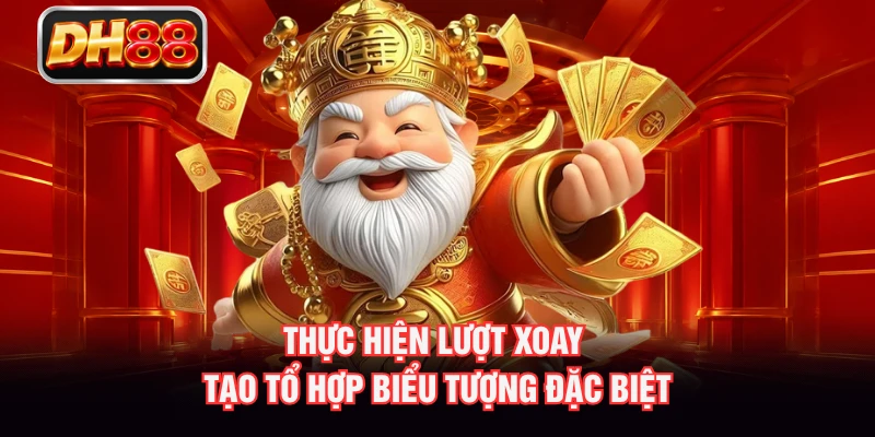 Thực hiện lượt xoay tạo tổ hợp biểu tượng đặc biệt